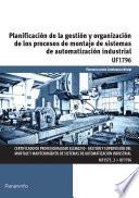 libro Uf1796   Planificación De La Gestión Y Organización De Los Procesos De Montaje De Sistemas De Automatización Industrial